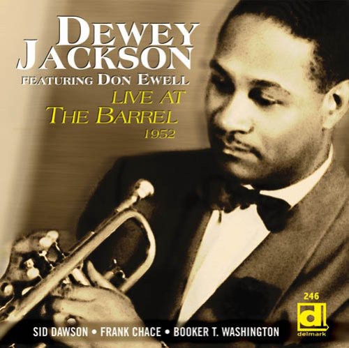 Dewey Jackson - Live at the Barrel Music CD