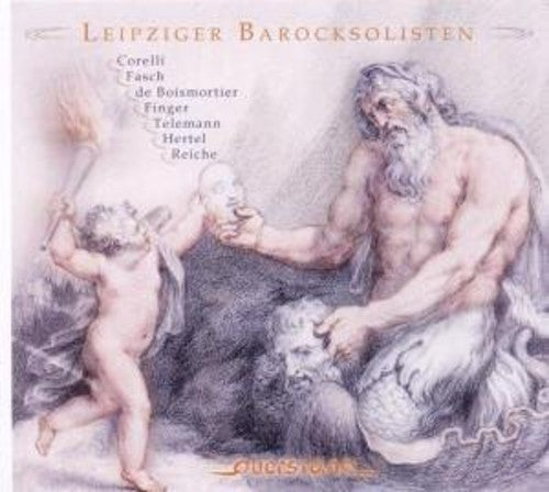 Leipzig Baroque Soloists - Play Corelli Fasch Boismortier Finger Telemann Her Music CD