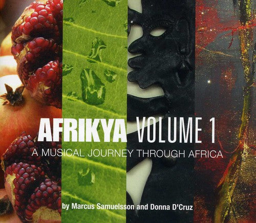 Marcus Samuelsson/Donna d'Cruz - Afrikya, Vol. 1: A Musical Journey Through Africa Music CD