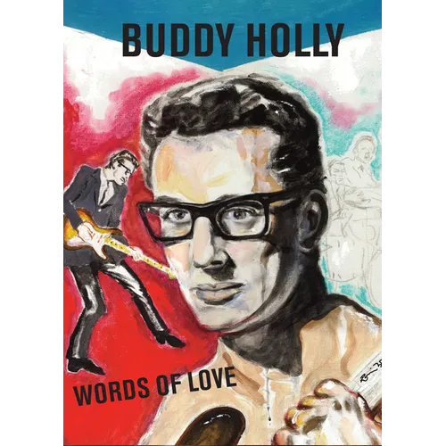 Words of Love: Buddy Holly