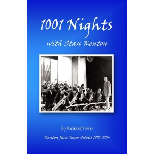 1001 Nights with Stan Kenton