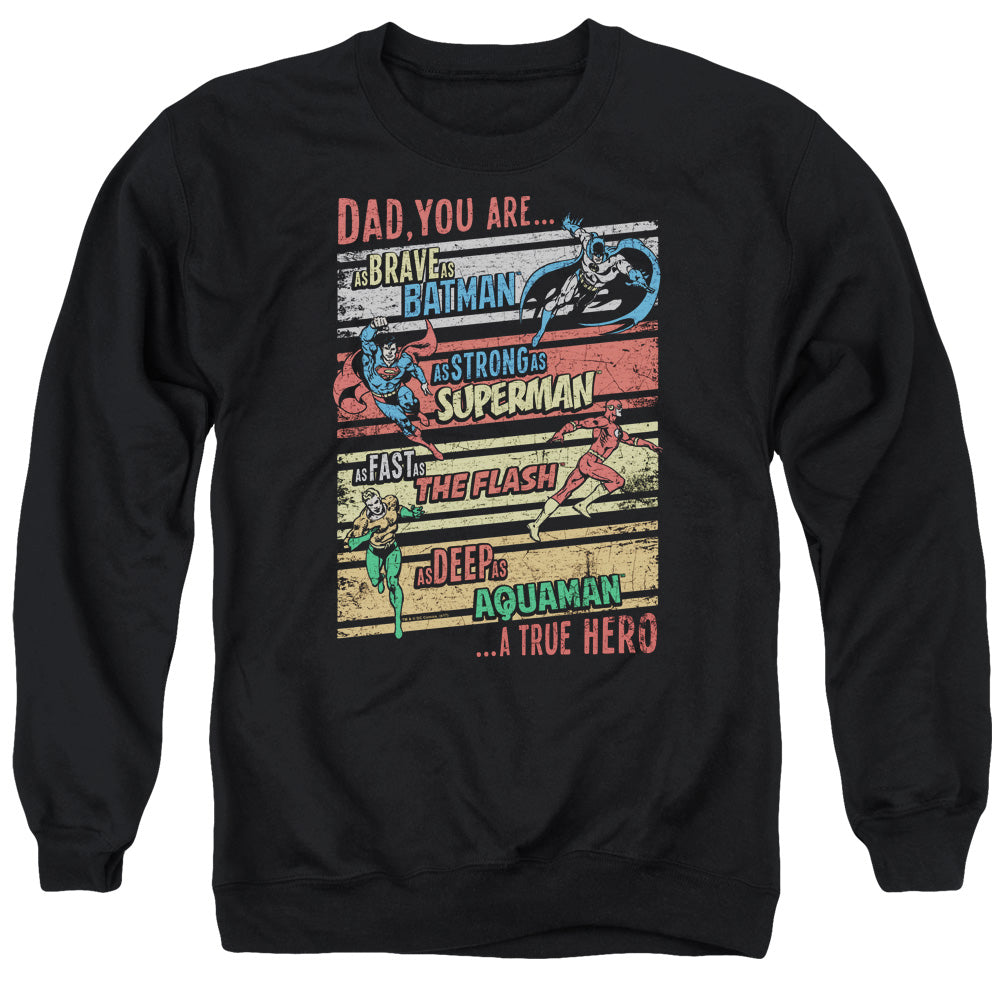 Justice League a True Hero Mens Crewneck Sweatshirt Black Officially Licensed