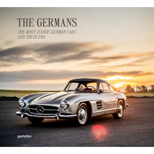 The Germans - Beautiful Machines: The Most Iconic German Cars and Their Era