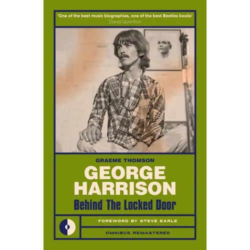 George Harrison: Behind the Locked Door