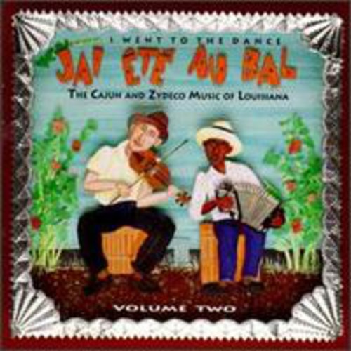Jai Ete Au Bal - I Went to the Dance 2 / Various [CD]