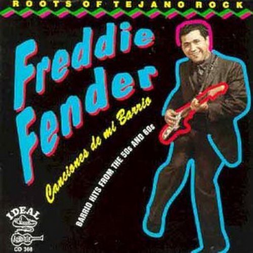 Freddy Fender - Canciones de Mi Barrio [CD]