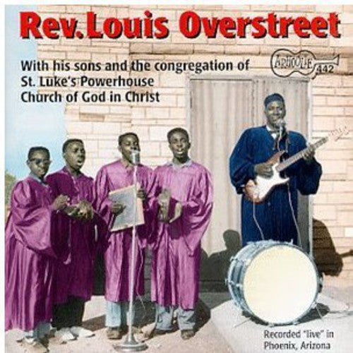 Rev Overstreet Louis - Live at the Powerhouse Church of God [CD]