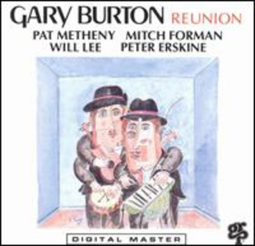 Gary Burton - Reunion [CD]