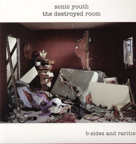 Sonic Youth - The Destroyed Room: B-Sides and Rarities [LP] [New Vinyl]