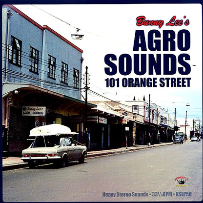 Delroy Wilson, Slim Smith, Lester Sterling, Etc. - Bunny Lee's Agro Sounds: 101 Orange Street (180g) [New Vinyl LP]