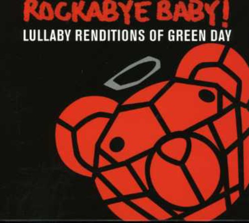 Rockabye Baby! - Lullaby Renditions Of Green Day [CD] [New CD]