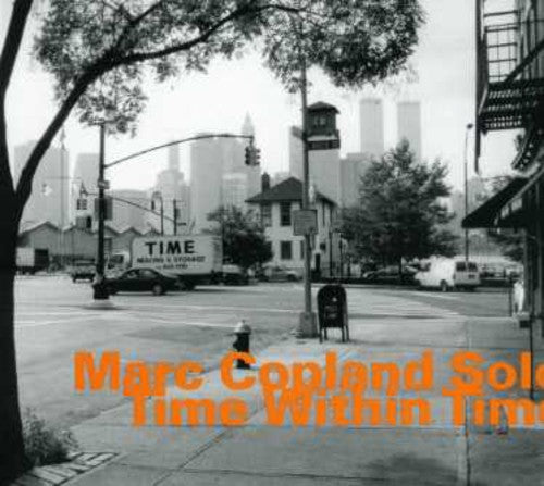 Marc Copland - Time Within Time [Import]