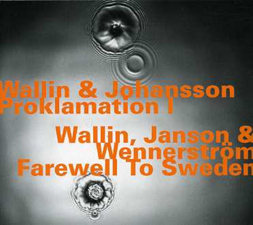 Wallin & Johansson - Proklamation I-Fan Vet [2 CD]