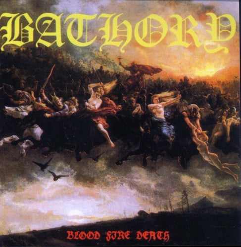 Bathory - Blood Fire Death [CD] [New CD]