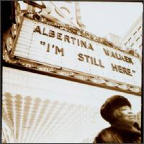 Albertina Walker - I'm Still Here [CD]