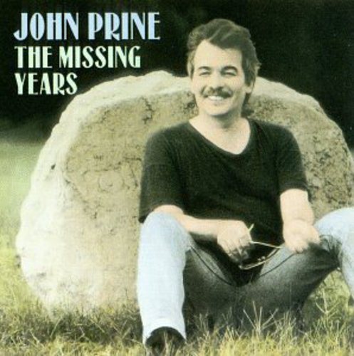 John Prine - Missing Years [CD] [New CD]