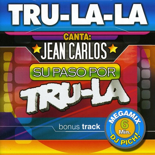 Tru La La - Jean Carlos Su Paso Pro Tru la la Music CD