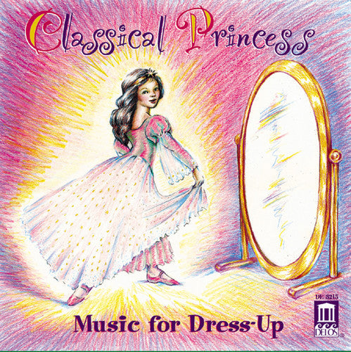Various Artists - Classical Princess:music For Dress Up / Various [CD]