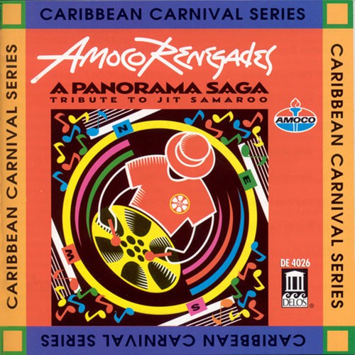 Amoco Renegades - Panorama Saga: Tribute to Jit Samaroo Music CD