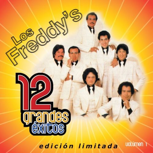 Los Freddys - 12 Grandes Exitos 1 [CD]