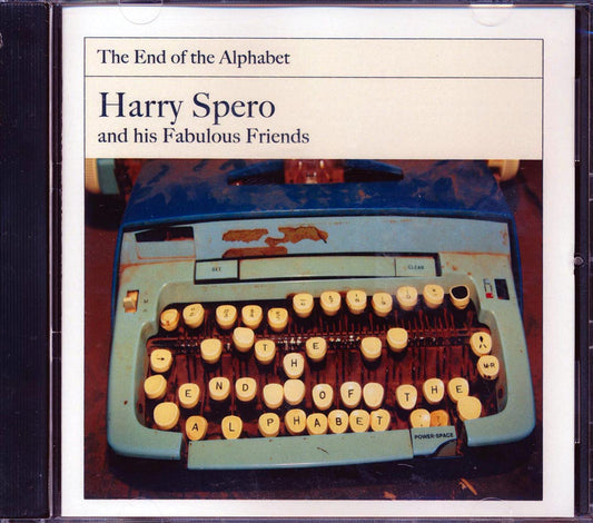 Harry Spero & His Fabulous Friends - The End Of The Alphabet [New] [New CD]