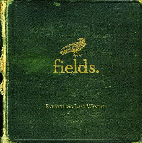 Fields - Everything Last Winter Music CD