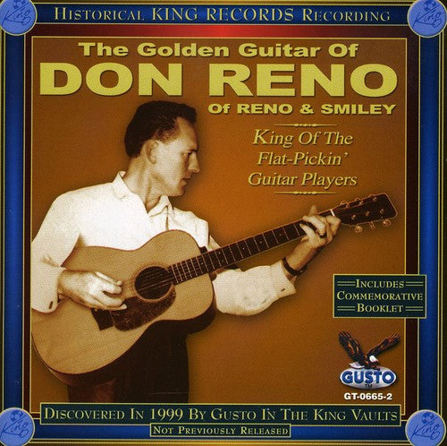 Don Reno - The Golden Guitar Of Don Reno [CD]