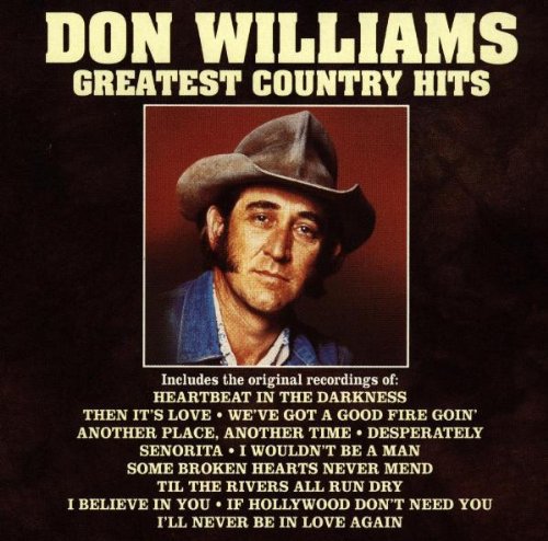 Don Williams - Greatest Country Hits [CD]