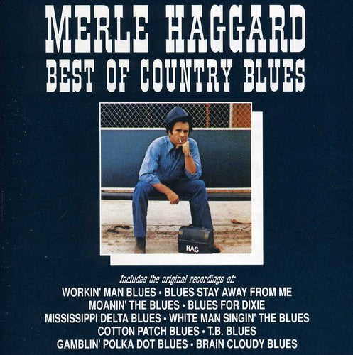 Merle Haggard - Best of the Country Blues [CD]