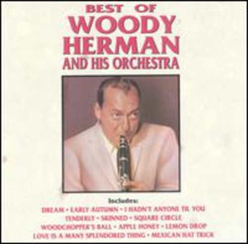 Woody Herman & His Orchestra - Best of Music CD