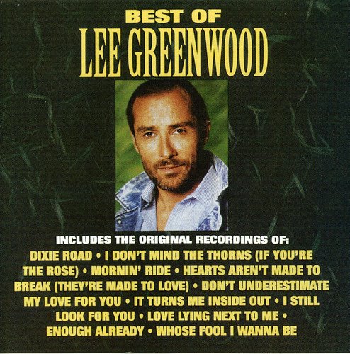 Lee Greenwood - Best of Lee Greenwood Music CD