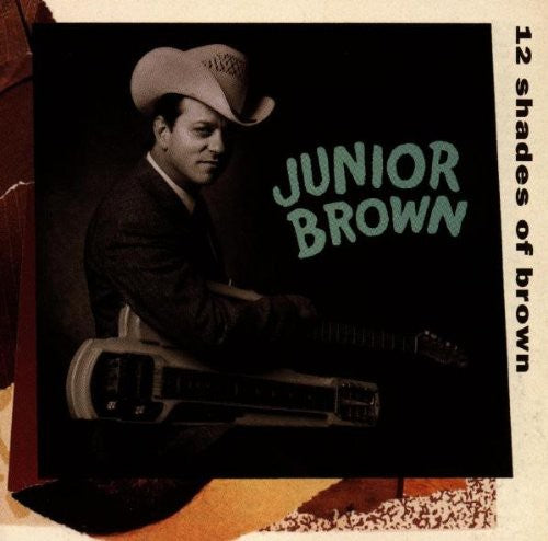 Junior Brown - 12 Shades of Brown Music CD
