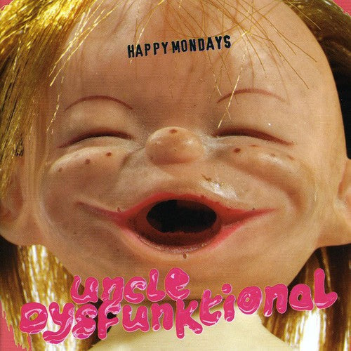 Happy Mondays - Uncle Dysfunktional [Import]