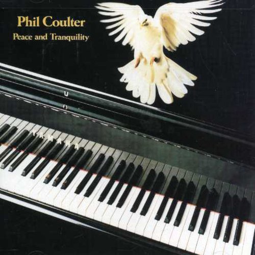 Phil Coulter - Peace & Tranquility [CD]