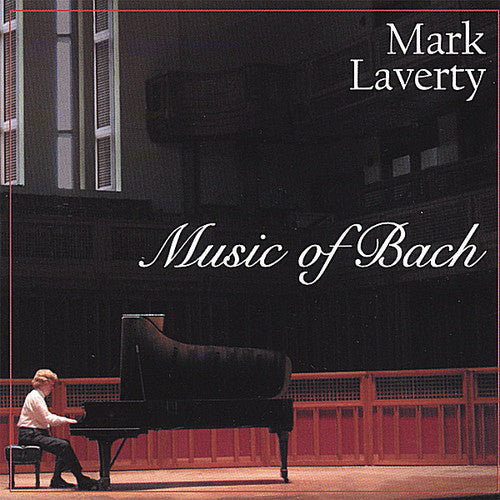Mark Laverty - Music of Bach Music CD