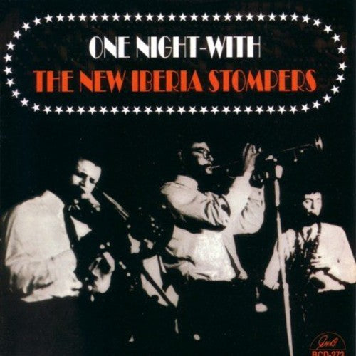 New Iberia Stompers - One Night: With the New Iberia Stompers [CD]