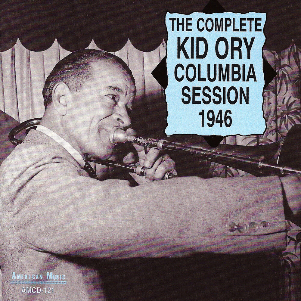 Kid Ory - Complete Columbia Session 1946 [CD]