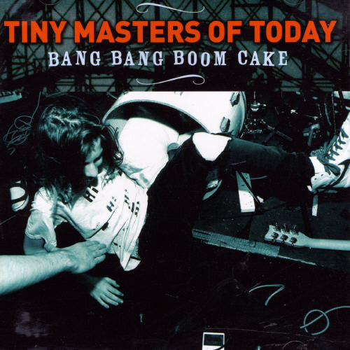 Tiny Masters Of Today - Bang Bang Boom Cake Music CD