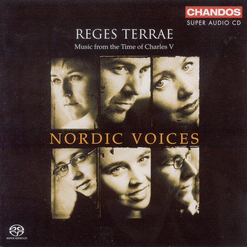 Nordic Voices - Reges Terrae: Music from the Time of Charles V [CD]