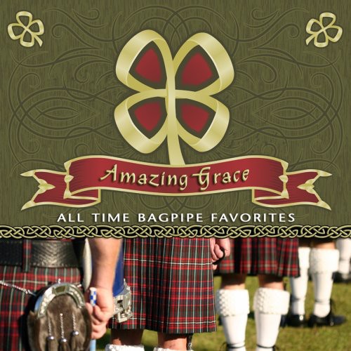 Scottish National Pipe - Amazing Grace: All Time Bagpipe Favorites [CD]