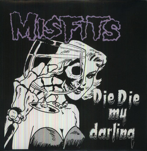 Misfits - Die Die My Darling [LP] [New Vinyl]