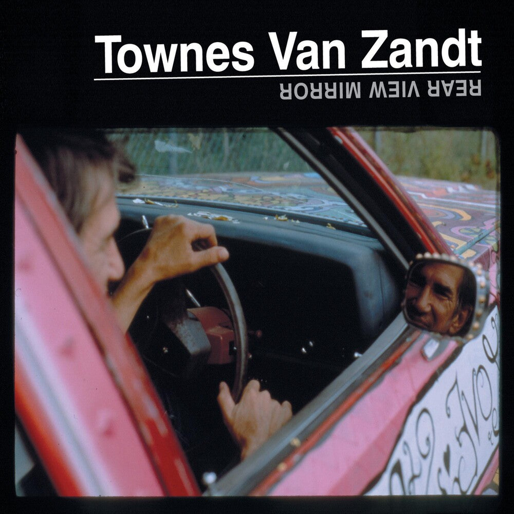 Townes Van Zandt - Rear View Mirror [Digipak]