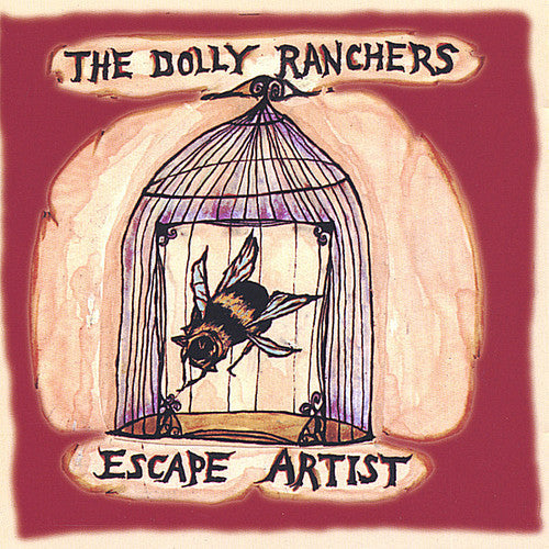 Dolly Ranchers - Escape Artist [CD]
