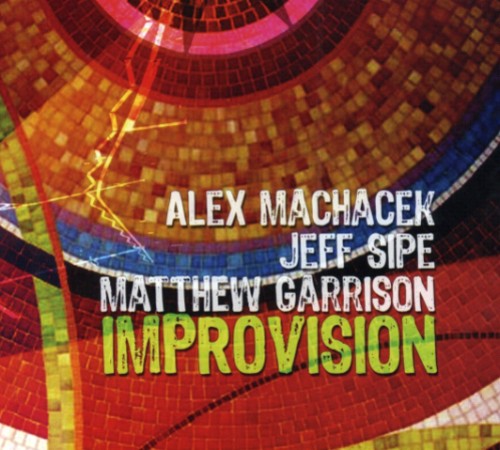 Machacek/Garrison/Sipe - Improvision [CD]