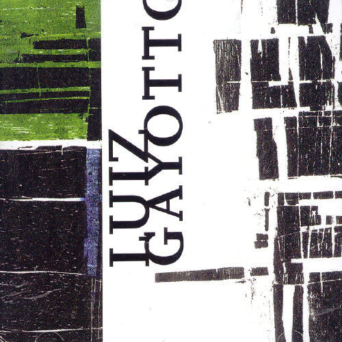 Luiz Gayotto - Fragmentos De Musica Livre E Espontanea [Import]