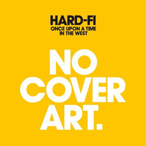 Hard-Fi - Once Upon a Time in the West Music CD