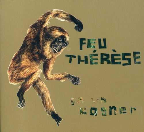 Feu Therese - Ca Va Cogner [CD]