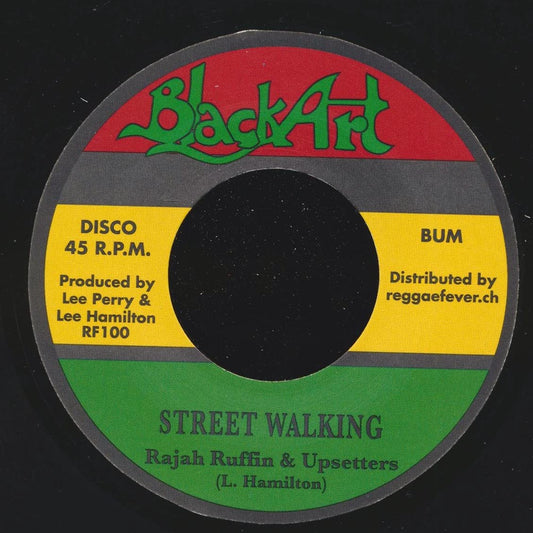 Rajah Ruffin & The Upsetters - Street Walking  /  Blood Relatives & Friends - Street Dancing (Europe press) [New Vinyl Record 7" Single]