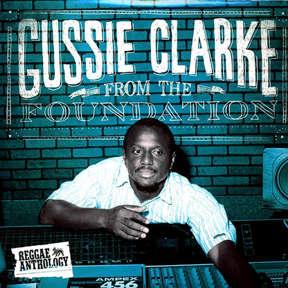 Gussie Clarke - From The Foundation: Reggae Anthology (2xLP) [New Vinyl LP]