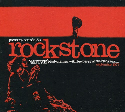Native - Rockstone: Native's Adventures With Lee Perry At The Black Ark - Late September 1977 Music CD